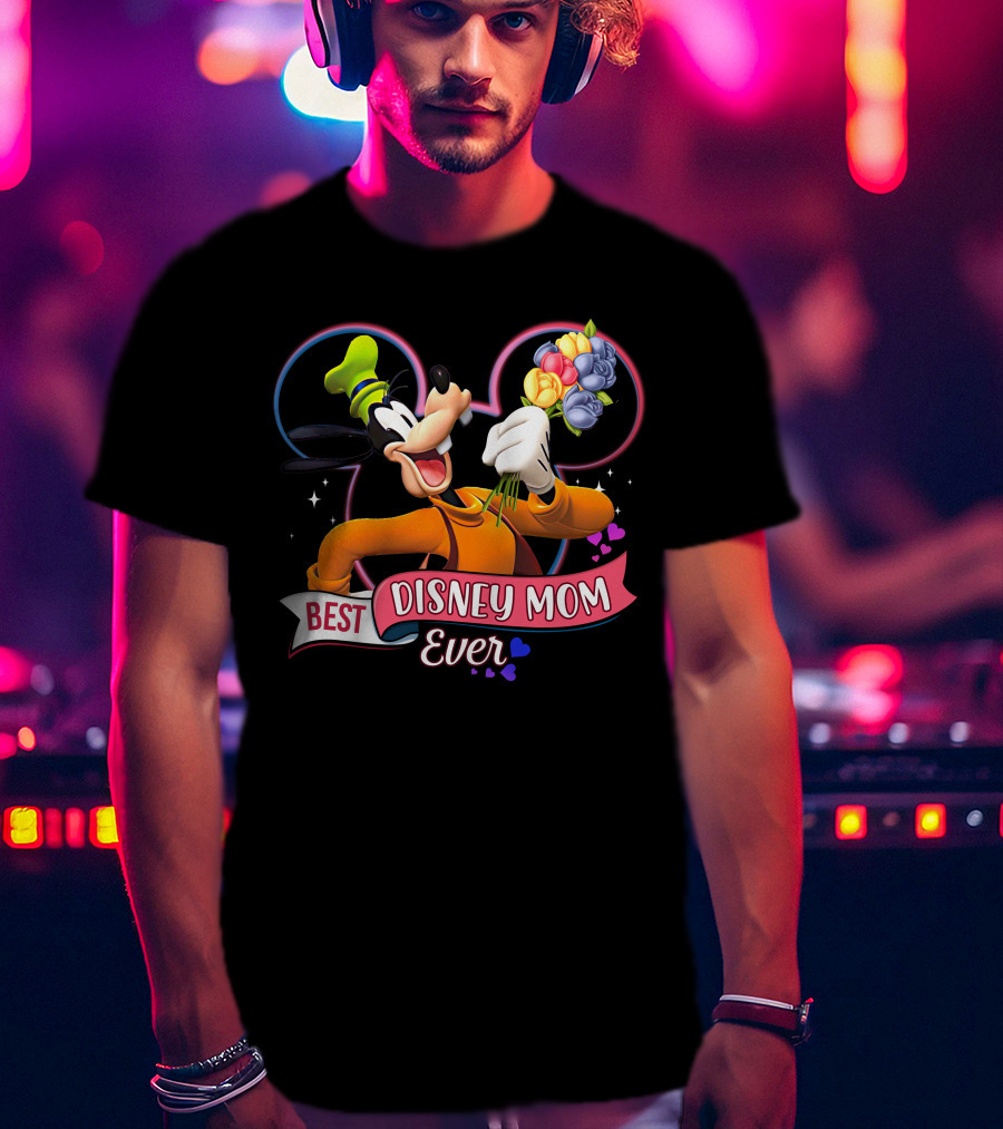 Best Disney Mom Ever Goofy Holding Flowers Pixar Balloons Hearts T-Shirt