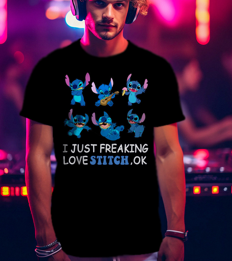 I Just Freaking Love Disney Stitch Ok T-Shirt