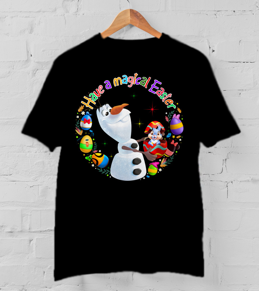 Have A Magical Easter Olaf T-Shirt