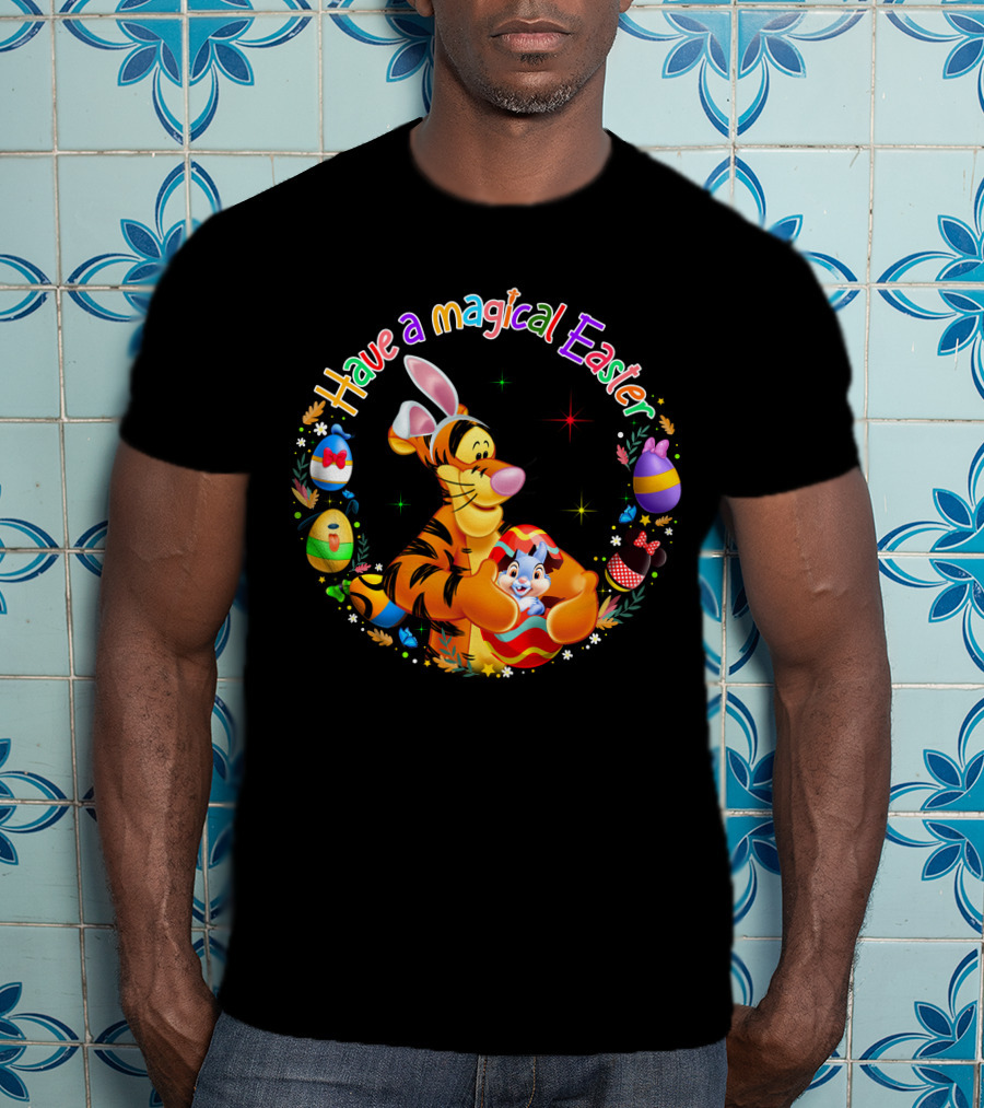 Have A Magical Easter Tigger And Easter Eggs Collection T-Shirt