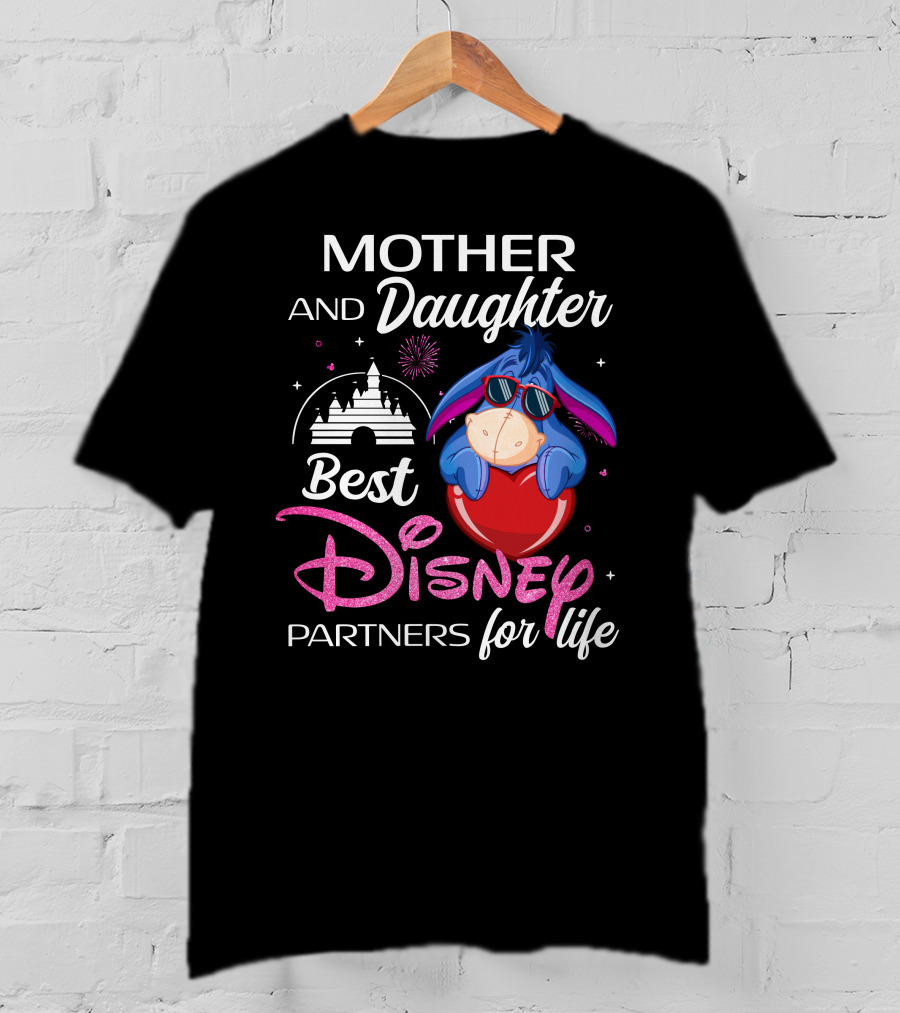 Mother And Daughter Best Disney Partners For Life Eeyore T-Shirt