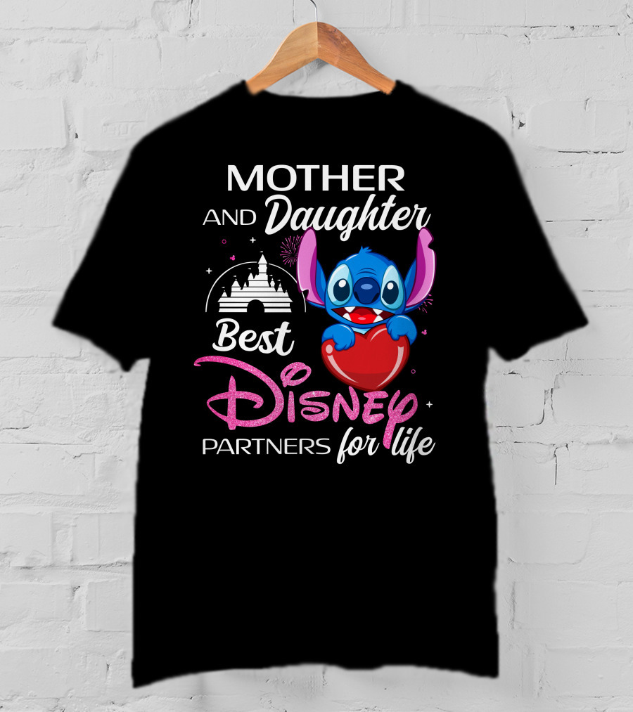 Mother And Daughter Best Disney Partners For Life Stitch T-Shirt