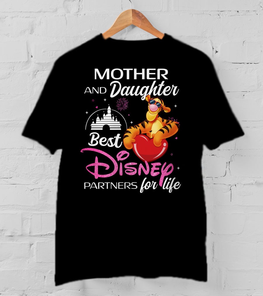 Mother And Daughter Best Disney Partners For Life Tigger T-Shirt