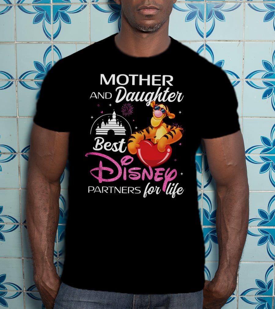 Mother And Daughter Best Disney Partners For Life Tigger T-Shirt