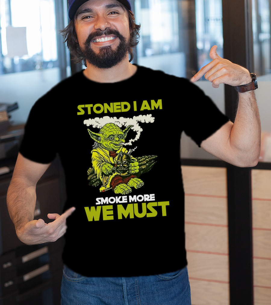 Stoned I Am Smoke More We Must Yoda Smoking Fantasy Image T-Shirt
