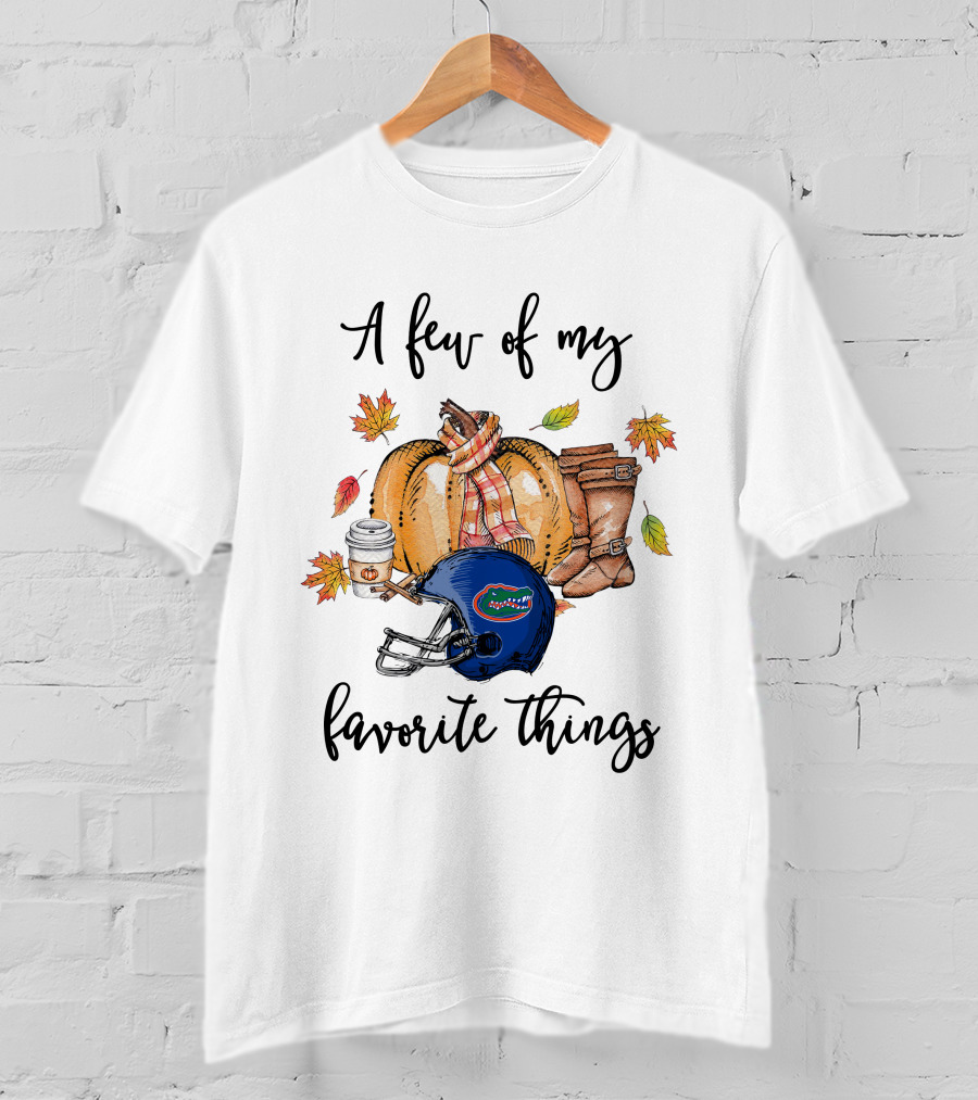 A Few Of My Favorite Things Florida Gators Helmet Autumn Leaves Boots Pumpkin Coffee T-Shirt