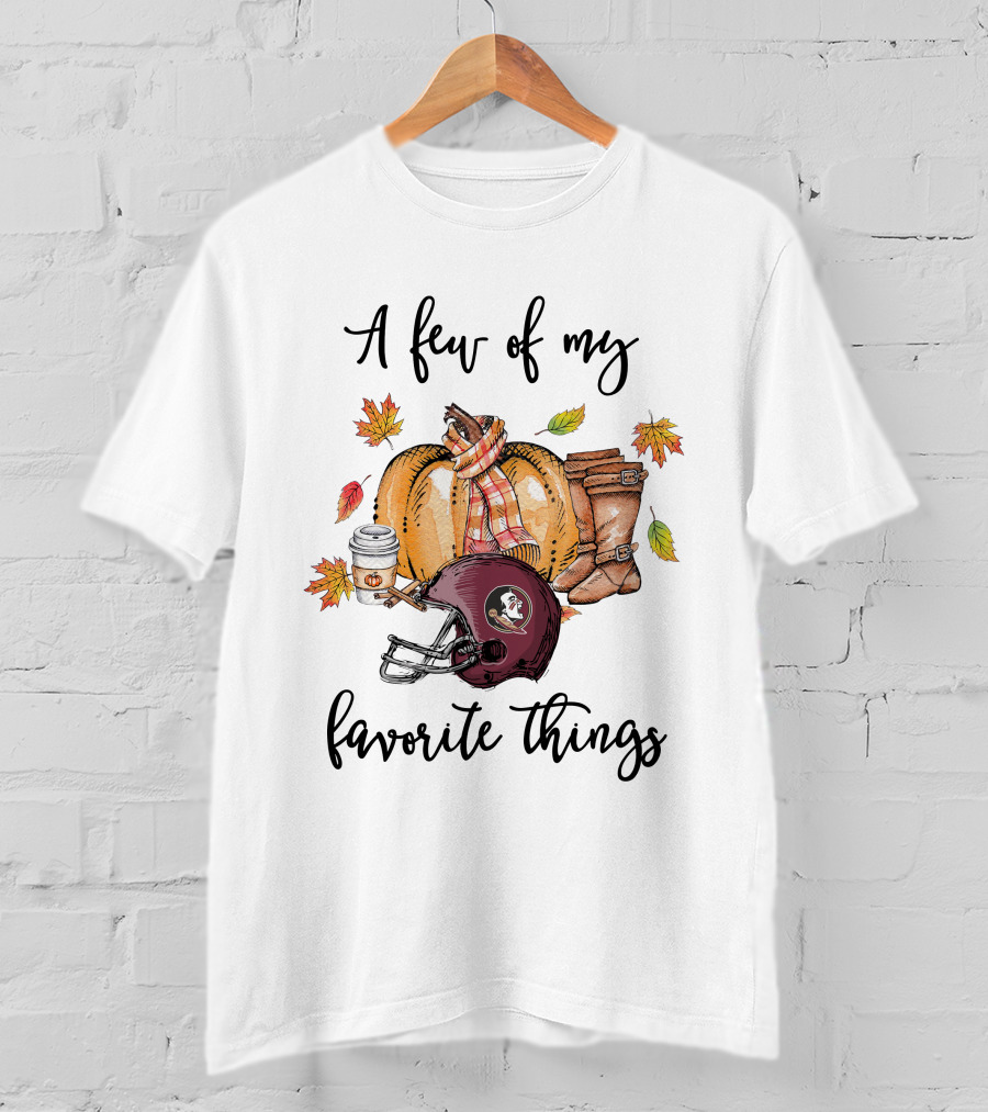 A Few Of My Favorite Things Florida State Seminoles Football Fall Autumn Leaves Cozy Boots Pumpkin Coffee T-Shirt