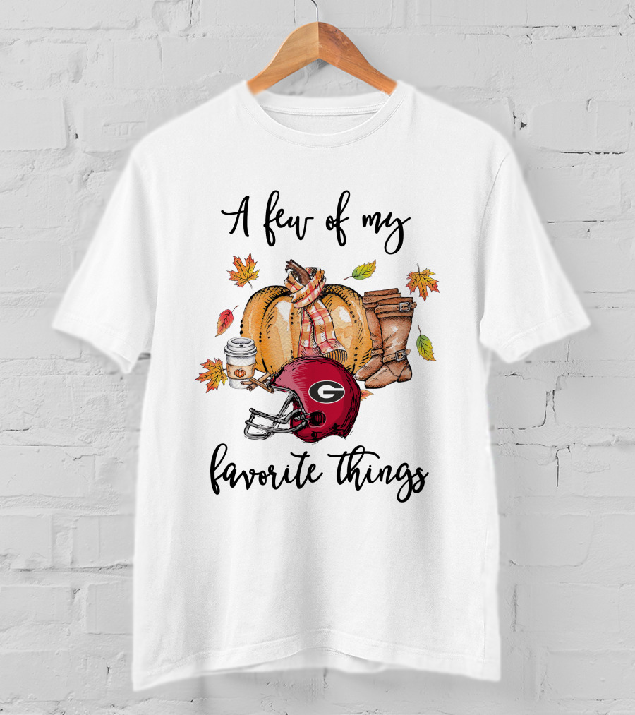 Georgia Bulldogs A Few Of My Favorite Things T-Shirt