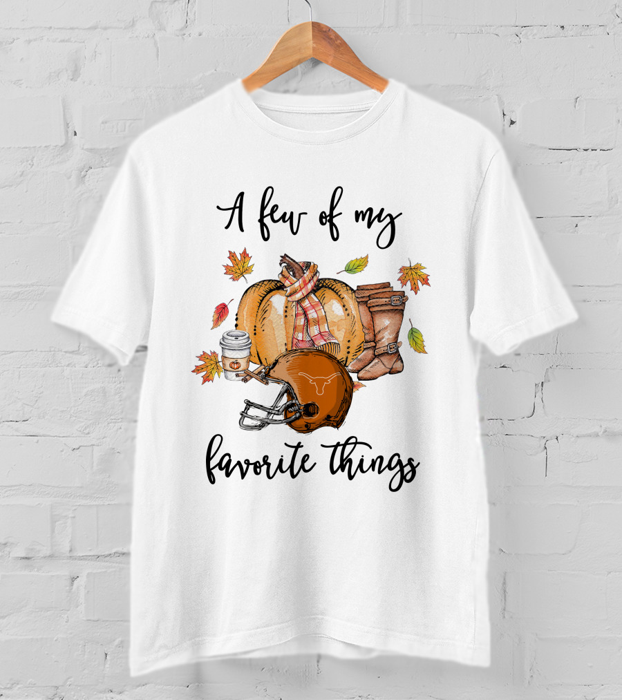 A Few Of My Favorite Things Texas Longhorns Football Helmet Pumpkin Autumn T-Shirt