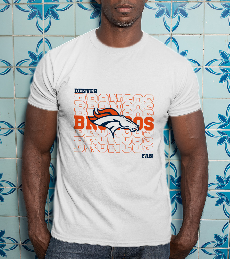 Denver Broncos Fan Bold Logo Overlapping Text T-Shirt