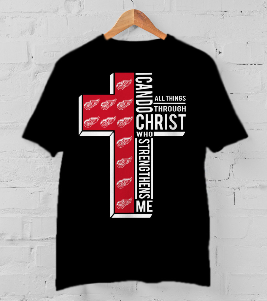 I Can Do All Things Through Christ Red Wings T-Shirt