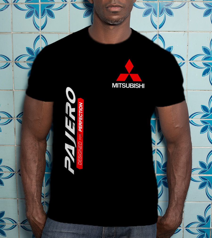 Pajero Mitsubishi Designed For Perfection T-Shirt