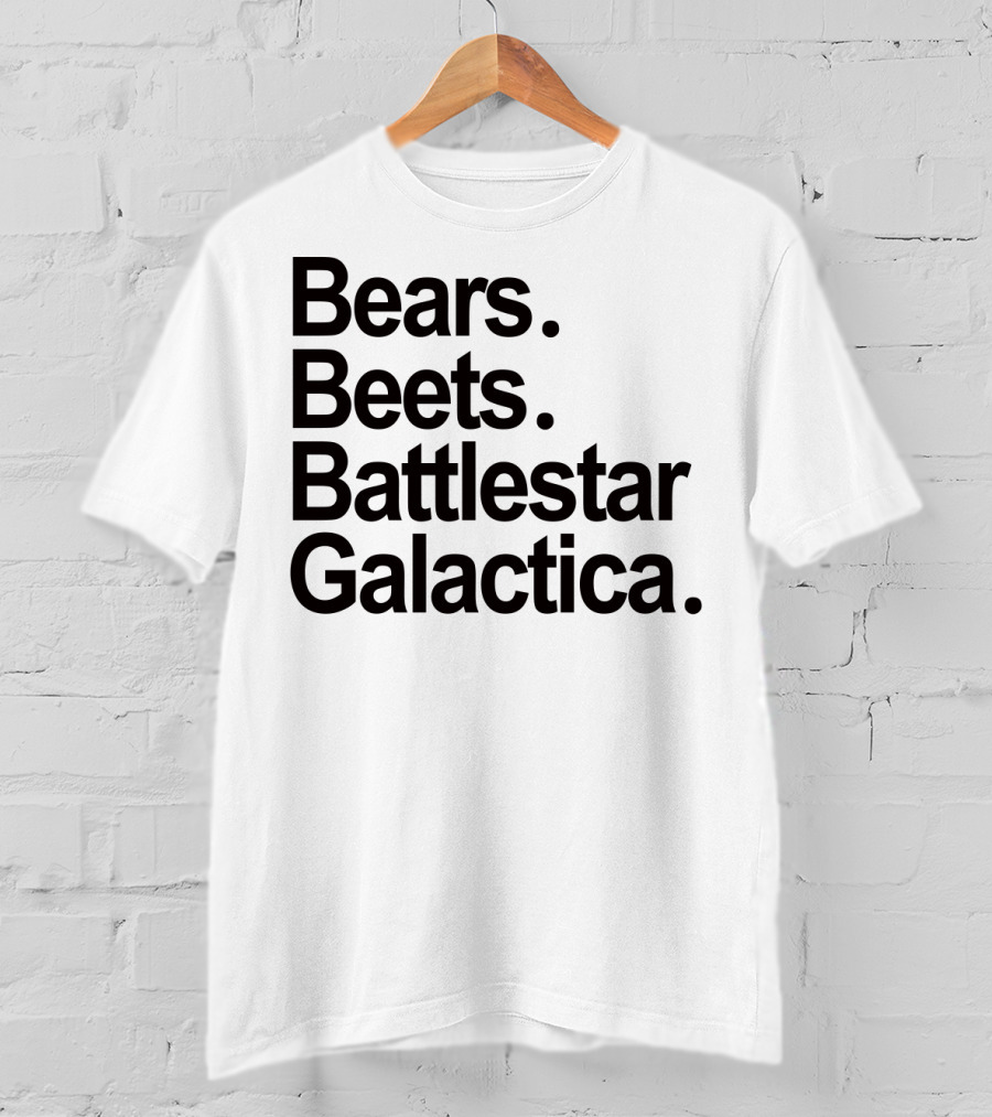 Bears Beets Battlestar Galactica The Office Dwight Schrute Phrase T-Shirt