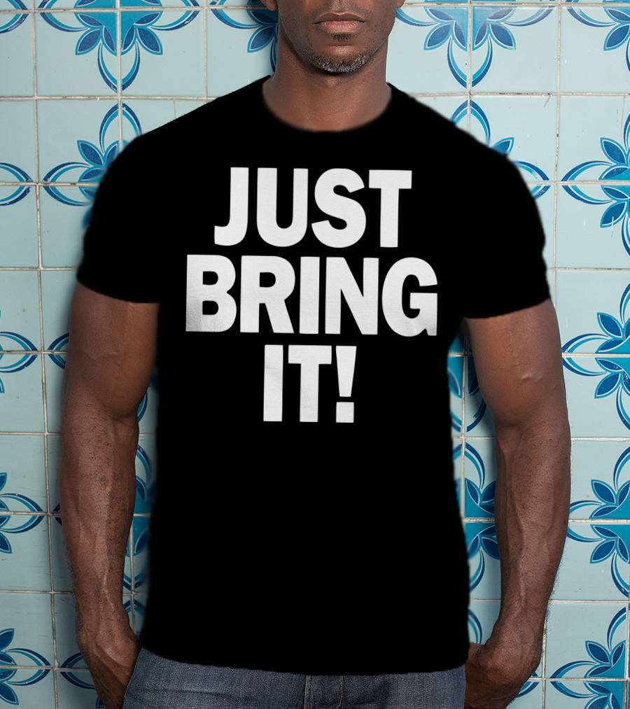 WWE The Rock Just Bring It Catchphrase T-Shirt