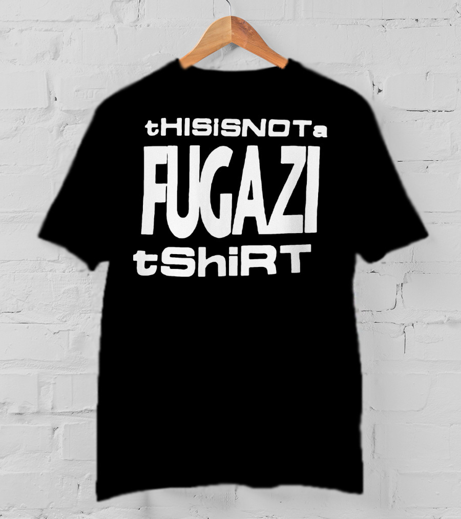 THISiSNOt A FUGAZI TShiRT T-Shirt