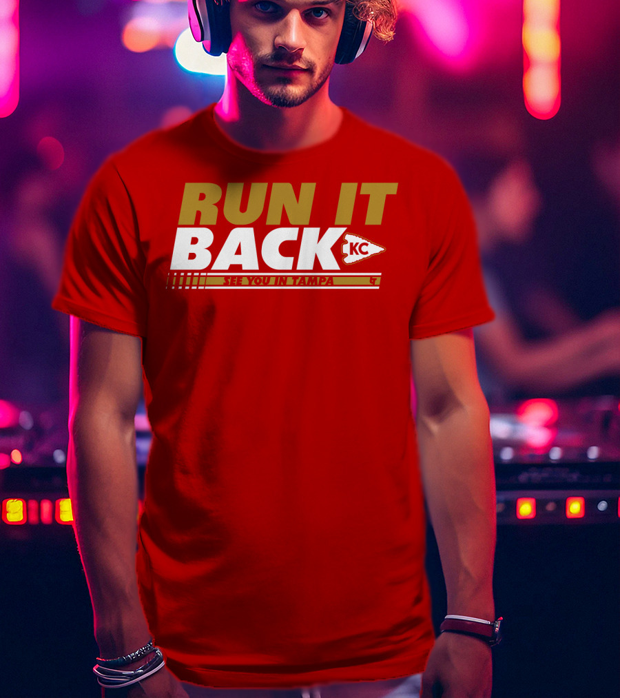RUN IT BACK KC See You In Tampa T-Shirt