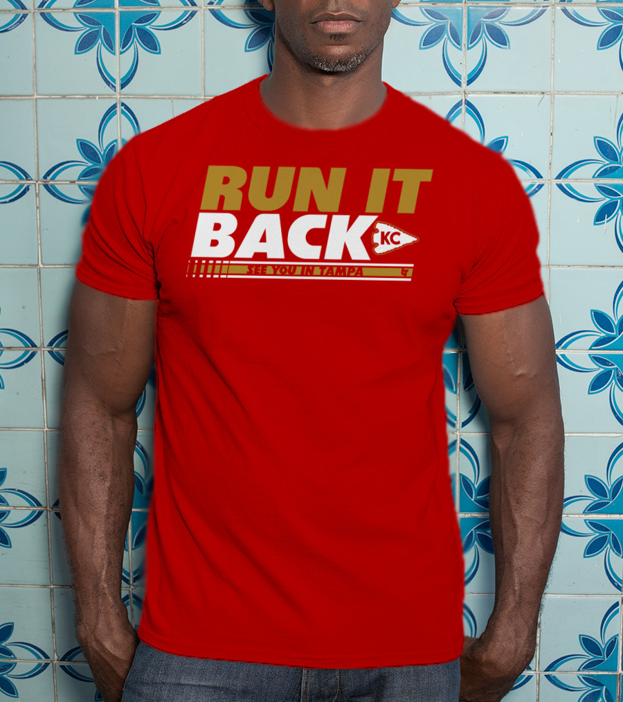 RUN IT BACK KC See You In Tampa T-Shirt