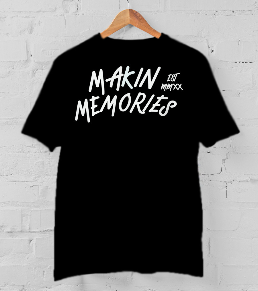 Makin Memories Est Mmxx T-Shirt