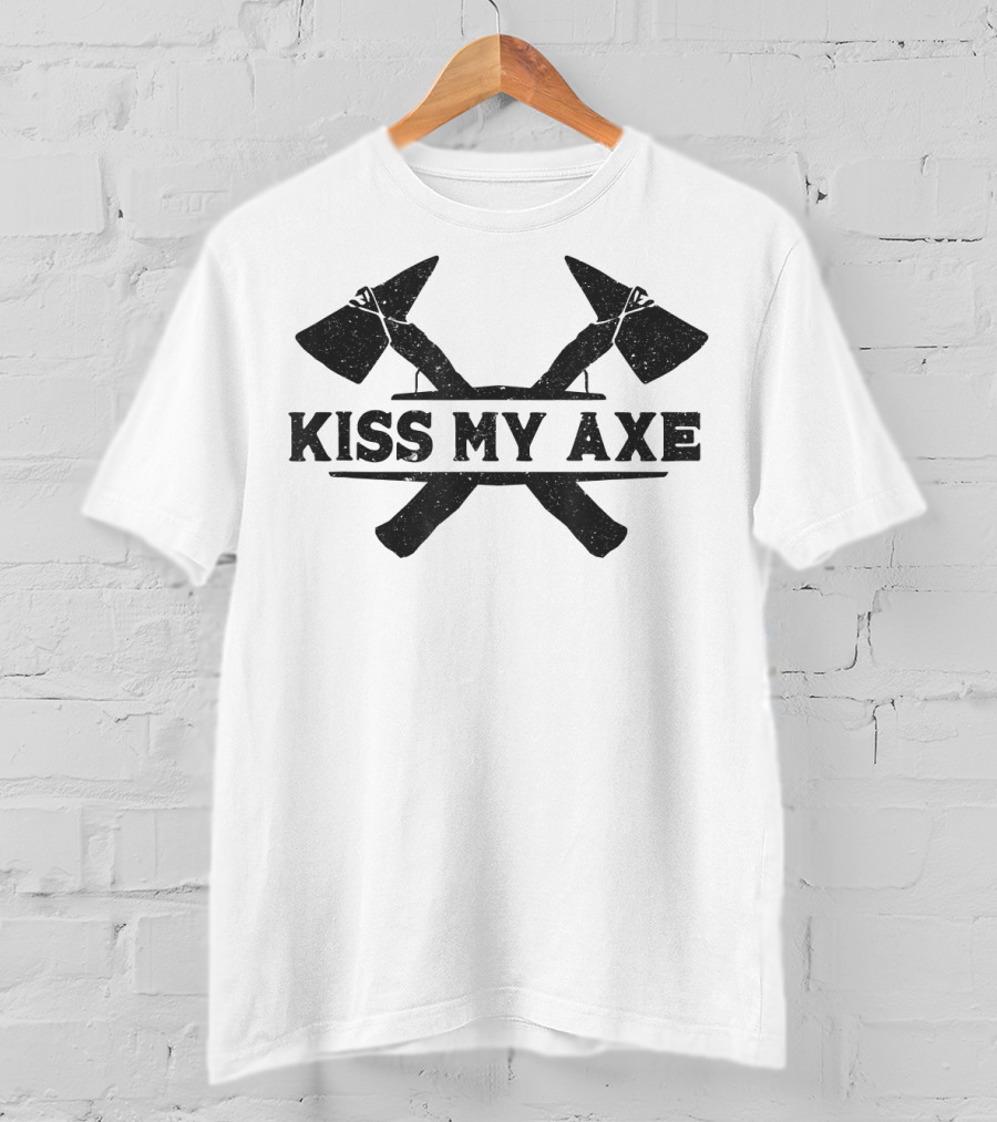 Kiss My Axe Vintage Hatchet Axe Throwing T-Shirt