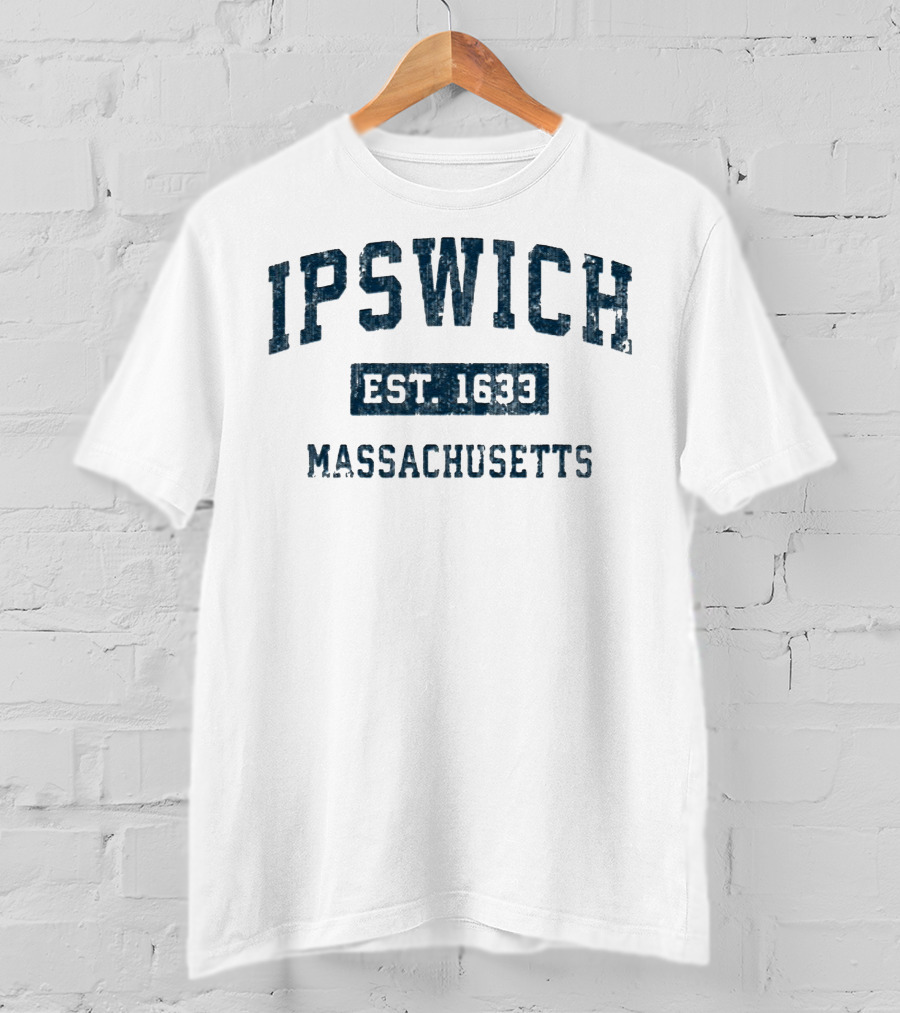 Ipswich Massachusetts Est. 1633 T-Shirt