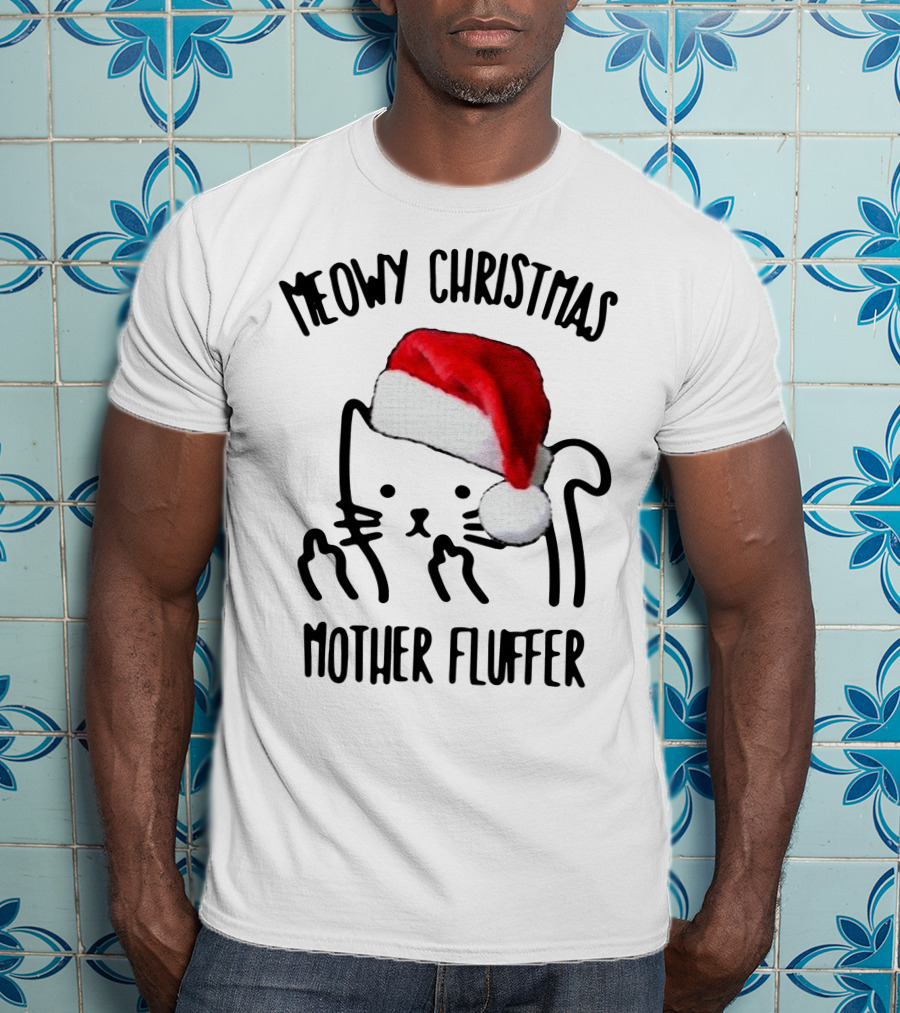 Meowy Christmas Santa Cat Mother Fluffer T-Shirt