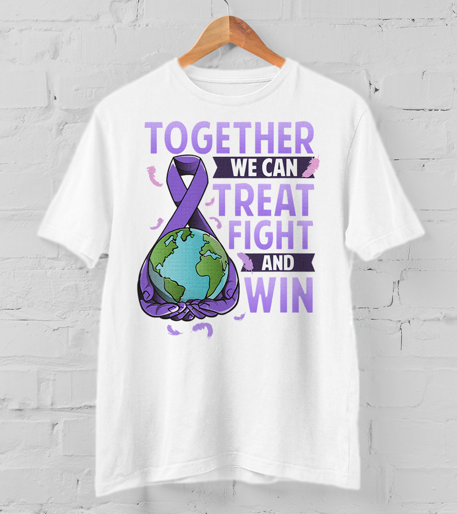 Together We Can Treat Fight And Win World Cancer Day Awareness Fight Against Cancer T-Shirt
