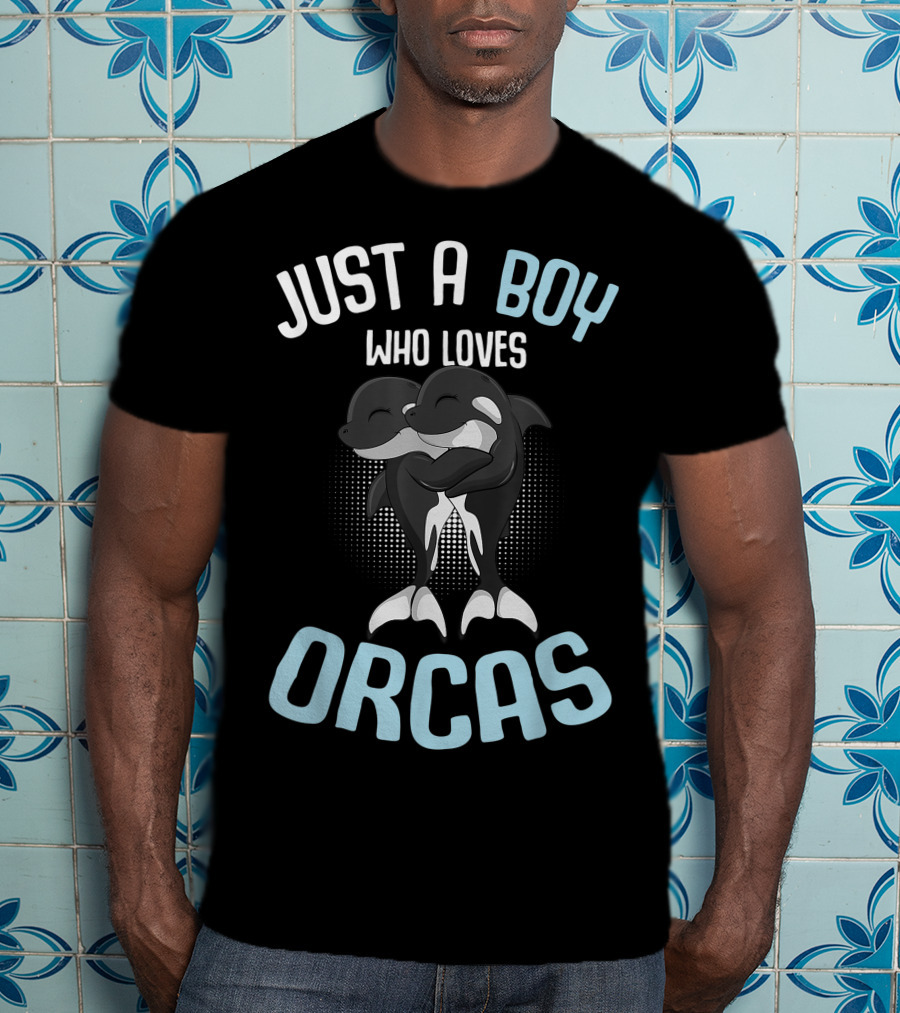 Just A Boy Who Loves Orcas T-Shirt