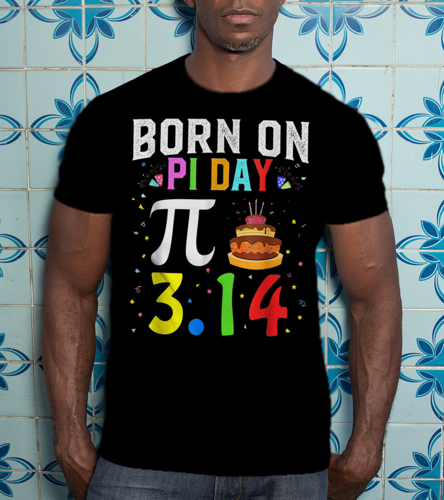 Born On Pi Day 3.14 March Birthday Celebration With Cake And Confetti T-Shirt