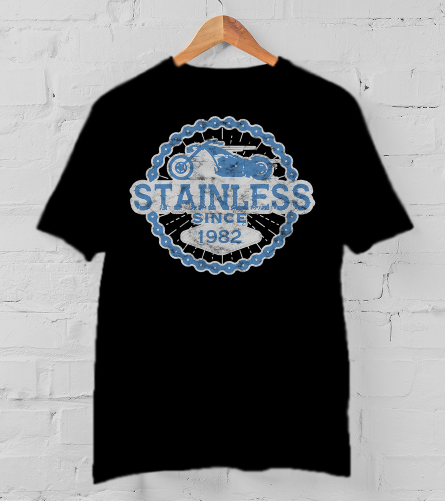 Stainless Since 1982 Biker Born Ride Road Man 0003 T-Shirt