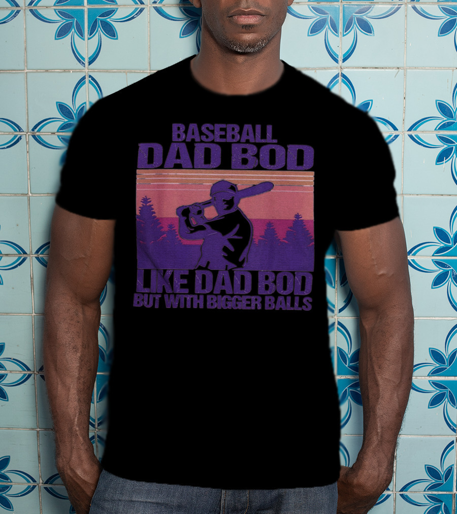 Baseball Dad Bod Like Dad Bod But With Bigger Balls Vintage Sunset Batter T-Shirt