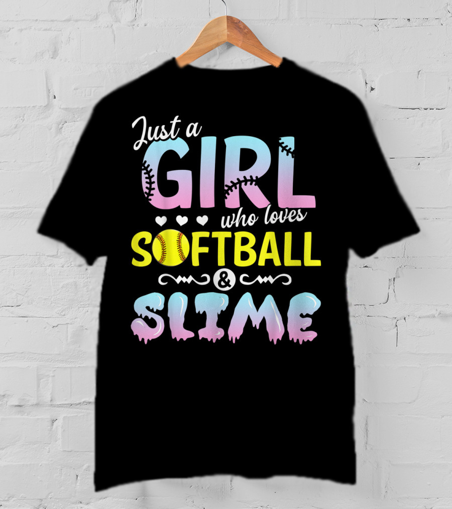 Just A Girl Who Loves Softball And Slime With Pastel Letters And Baseball Stitching T-Shirt