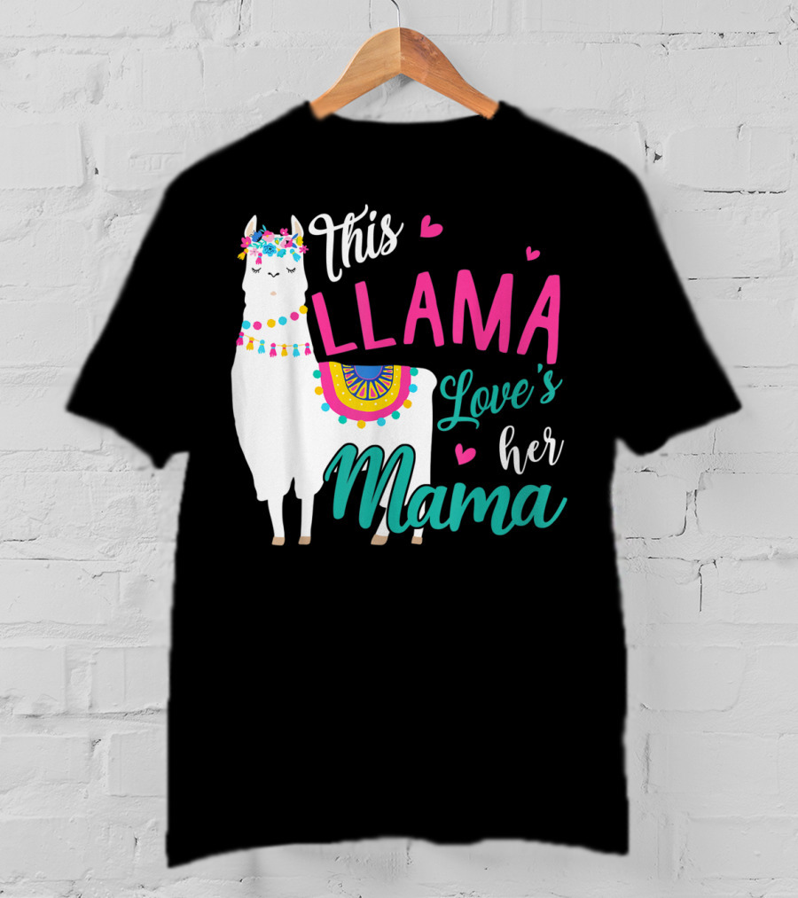 This Llama Loves Her Mama Mother's Day T-Shirt