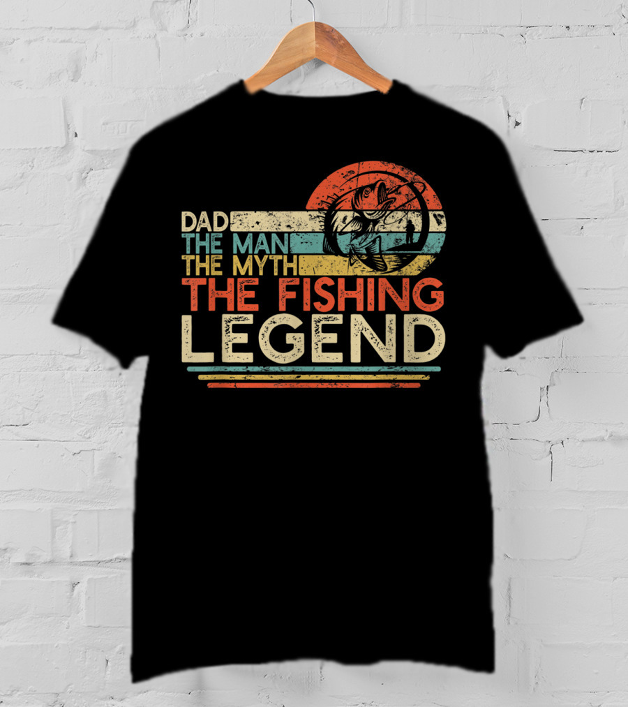 Dad The Man The Myth The Fishing Legend Vintage Fisherman T-Shirt