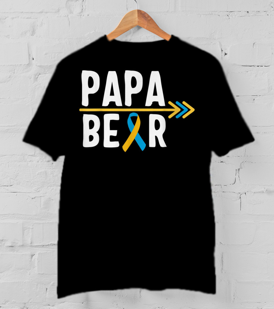 Papa Bear Down Syndrome Warrior Awareness Trisomy T-Shirt