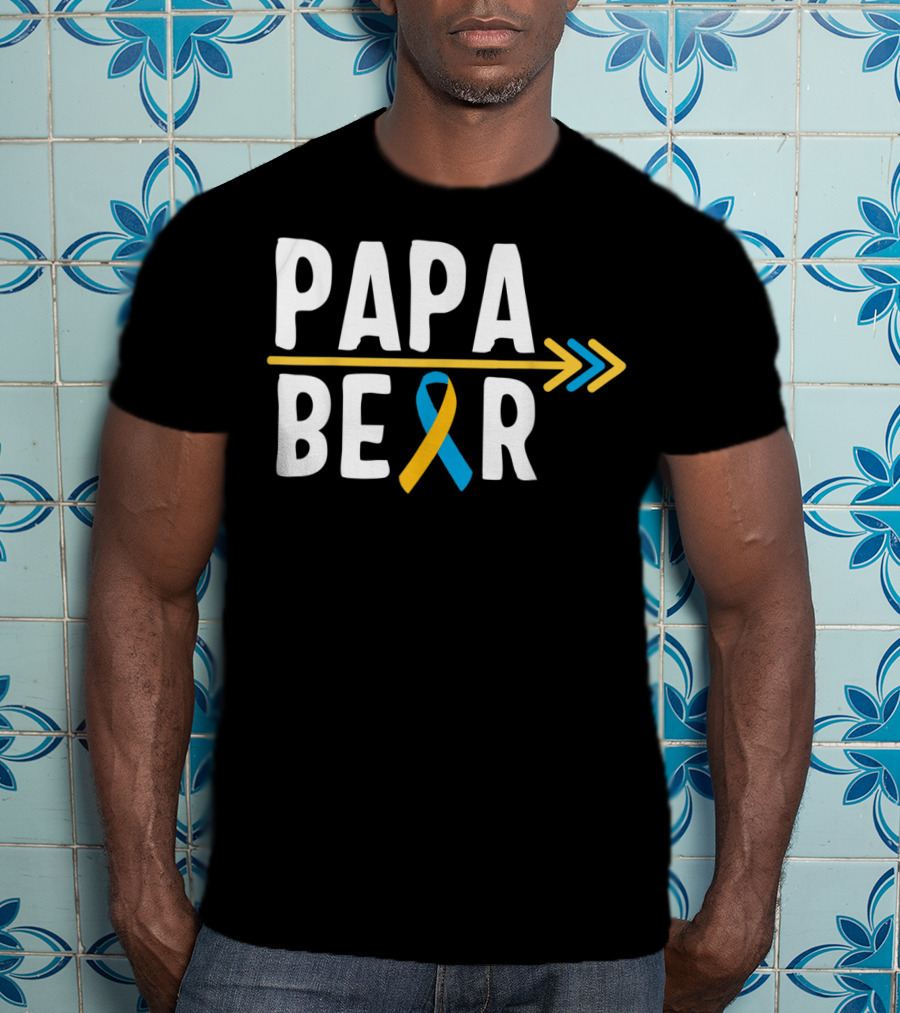 Papa Bear Down Syndrome Warrior Awareness Trisomy T-Shirt