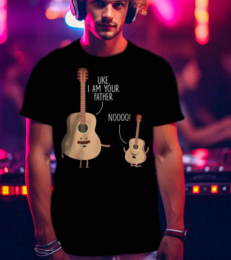 Uke I Am Your Father Ukulele Guitar NOOOO T-Shirt