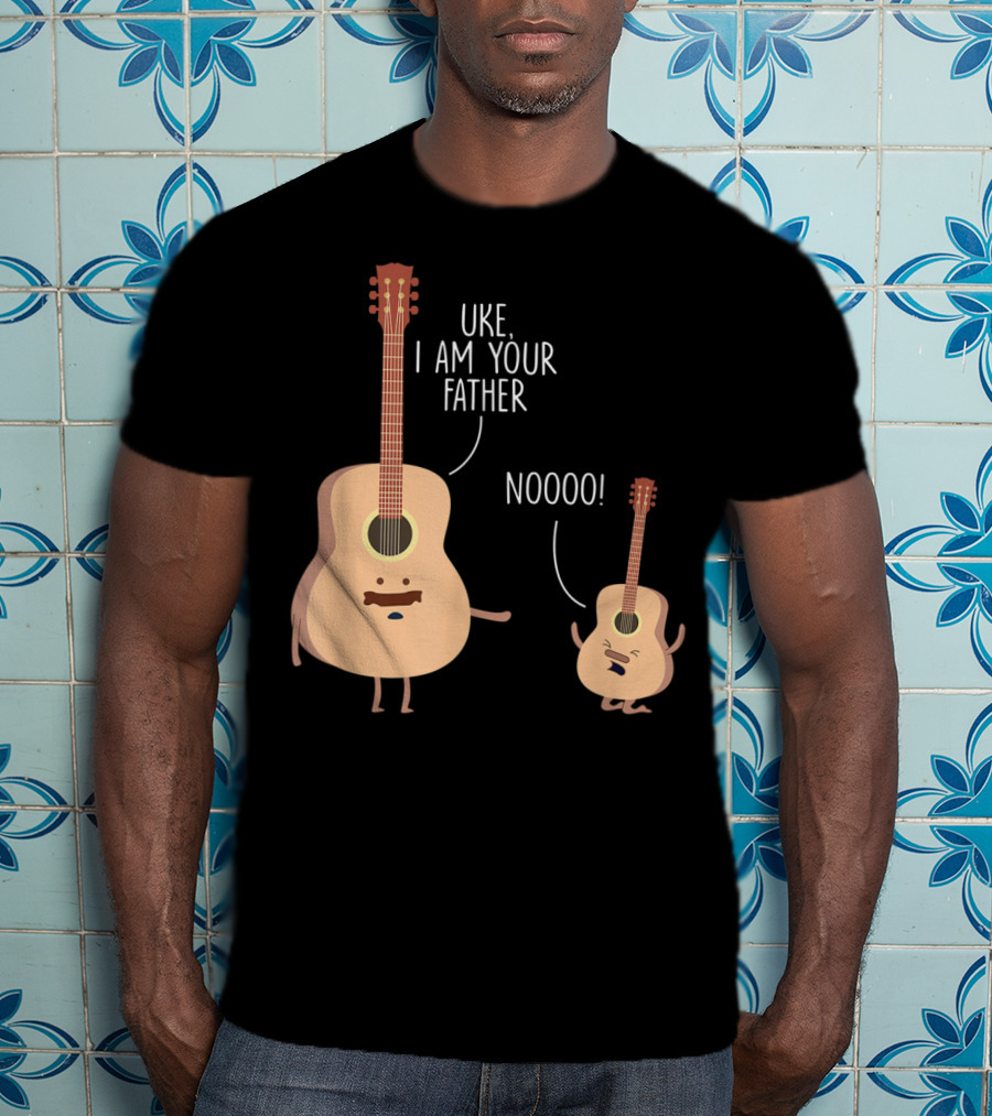 Uke I Am Your Father Ukulele Guitar NOOOO T-Shirt