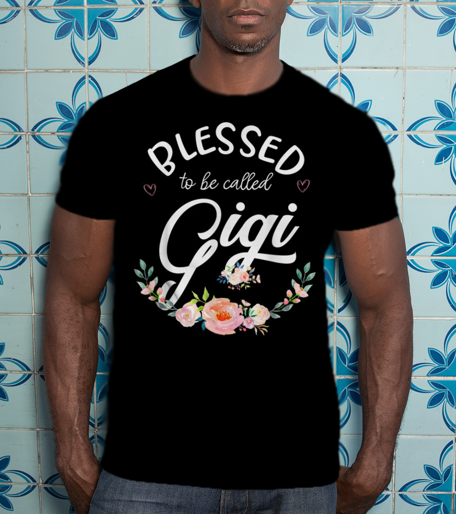 Blessed To Be Called Gigi Floral Grandma T-Shirt