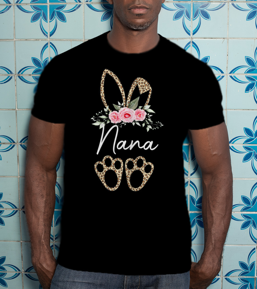 Nana Easter Leopard Print Bunny Ears And Floral T-Shirt