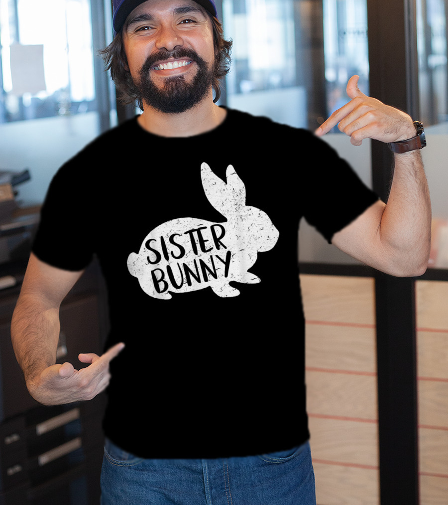 Sister Bunny Cute Matching Family Easter Rabbit T-Shirt
