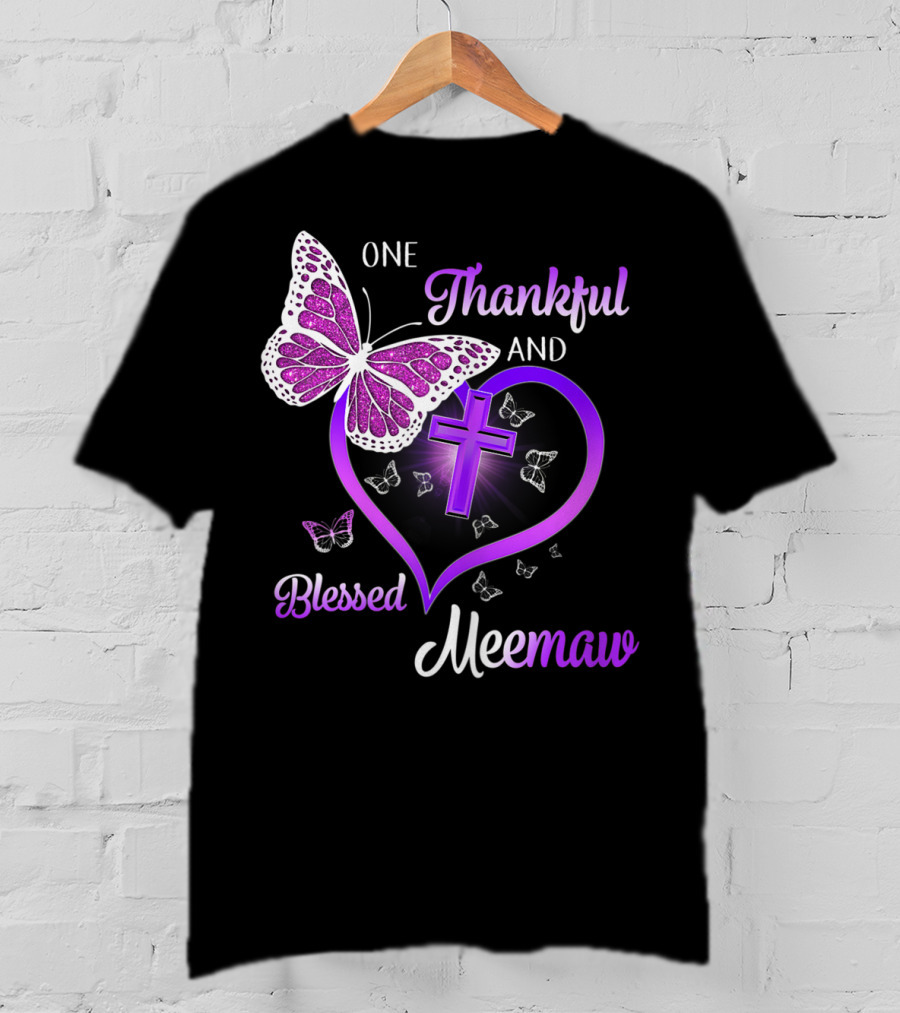 One Thankful And Blessed Meemaw Butterfly Cross Heart T-Shirt