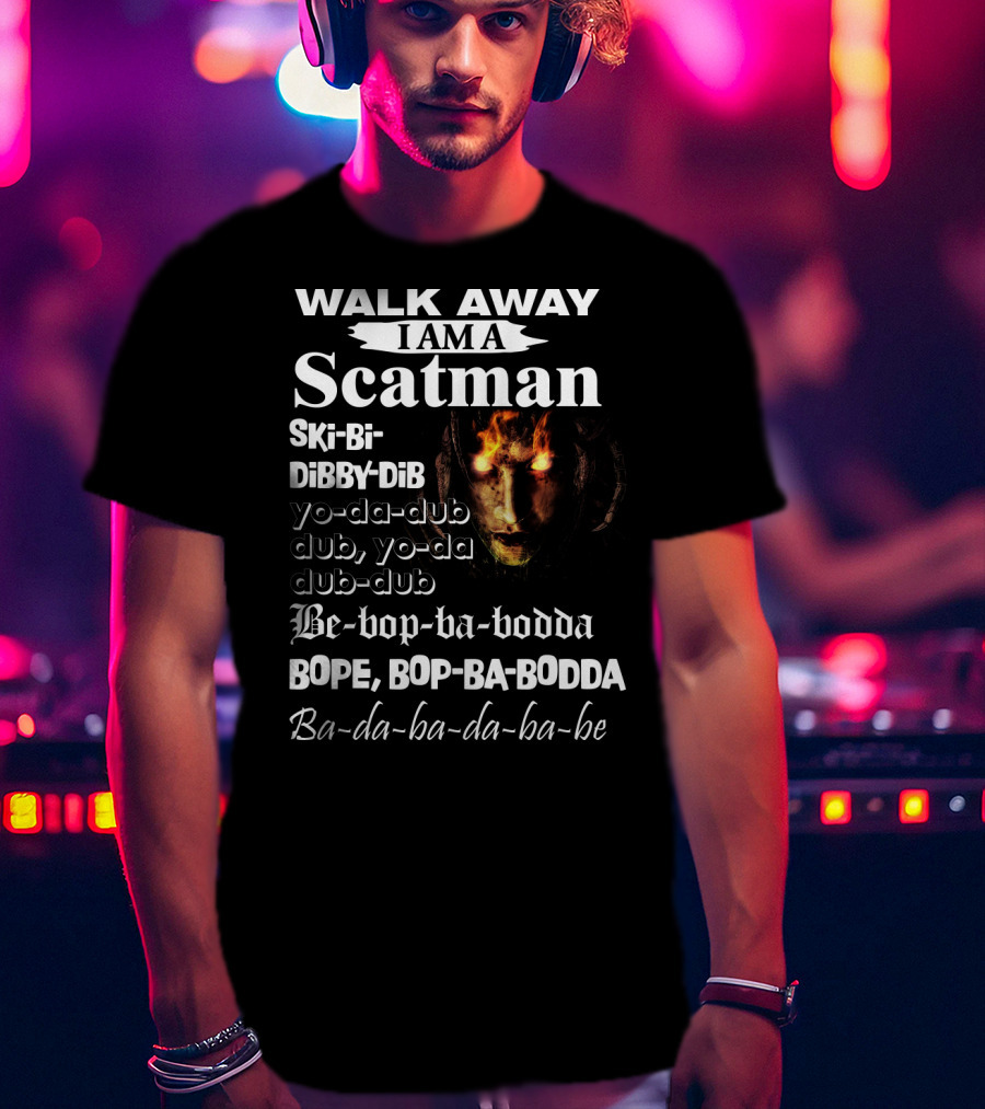 Walk Away I Am A Scatman Ski-Bi-Dibby-Dib Yo-da-dub Dub Yo-da Dub-dub Be-bop-ba-bodda Bope Bop-ba-bodda Ba-da-ba-da-ba-be T-Shirt
