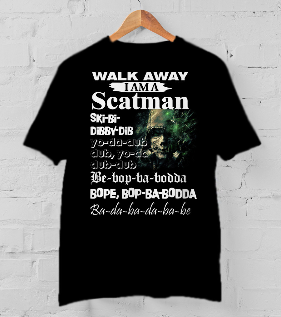 Walk Away I Am A Scatman Ski Bi Dibby Dib Yo-da-dub Dub Yo-da Dub-dub Be-bop-ba-bodda BOPE BOP-BA-BODDA Ba-da-ba-da-ba-be T-Shirt
