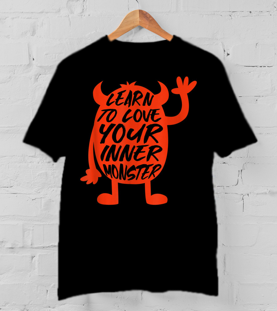 Learn To Love Your Inner Monster Halloween Boo T-Shirt