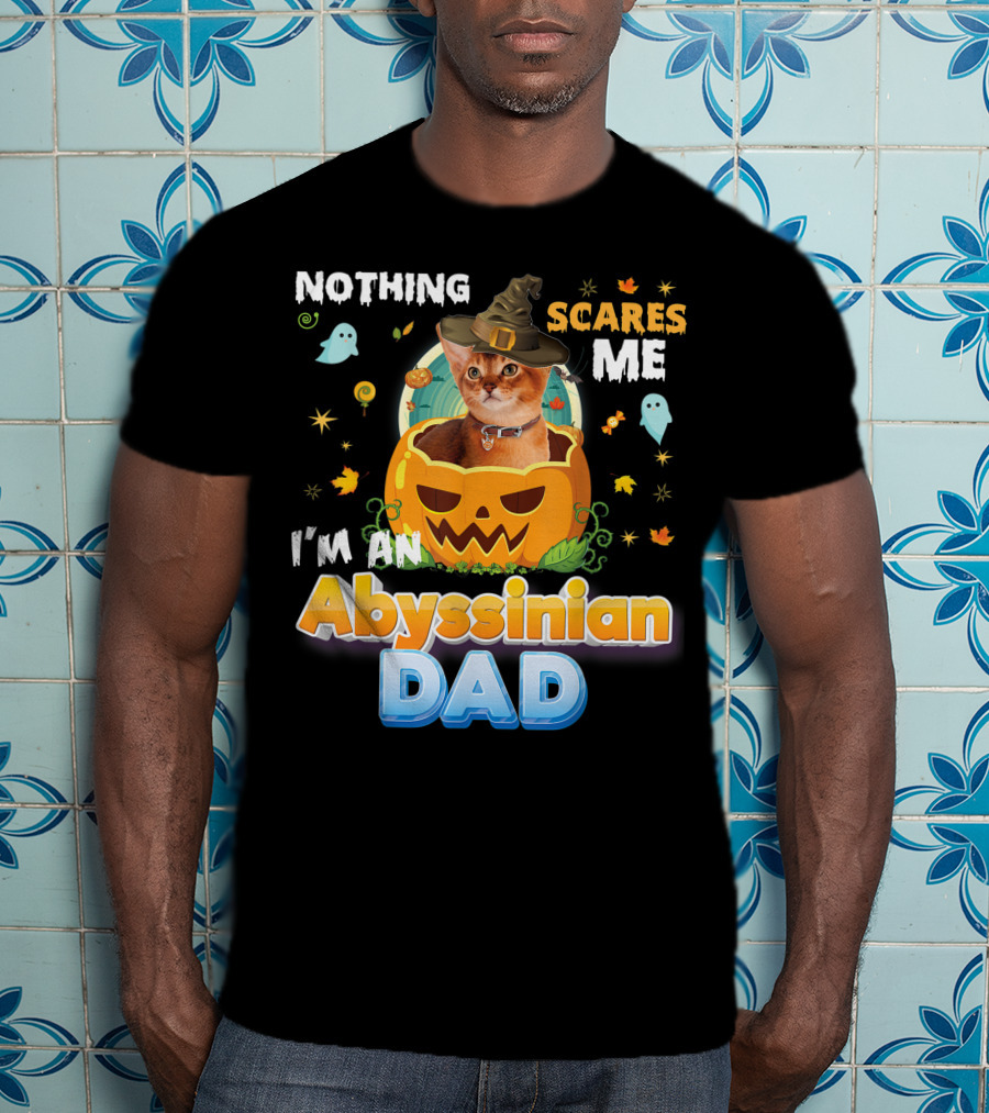Nothing Scares Me I'm An Abyssinian Cat Dad Halloween Pumpkin Ghosts Hat T-Shirt