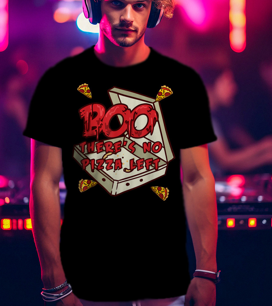 BOO Pizza Box Surprise There's No Pizza Left Scattered Slices T-Shirt