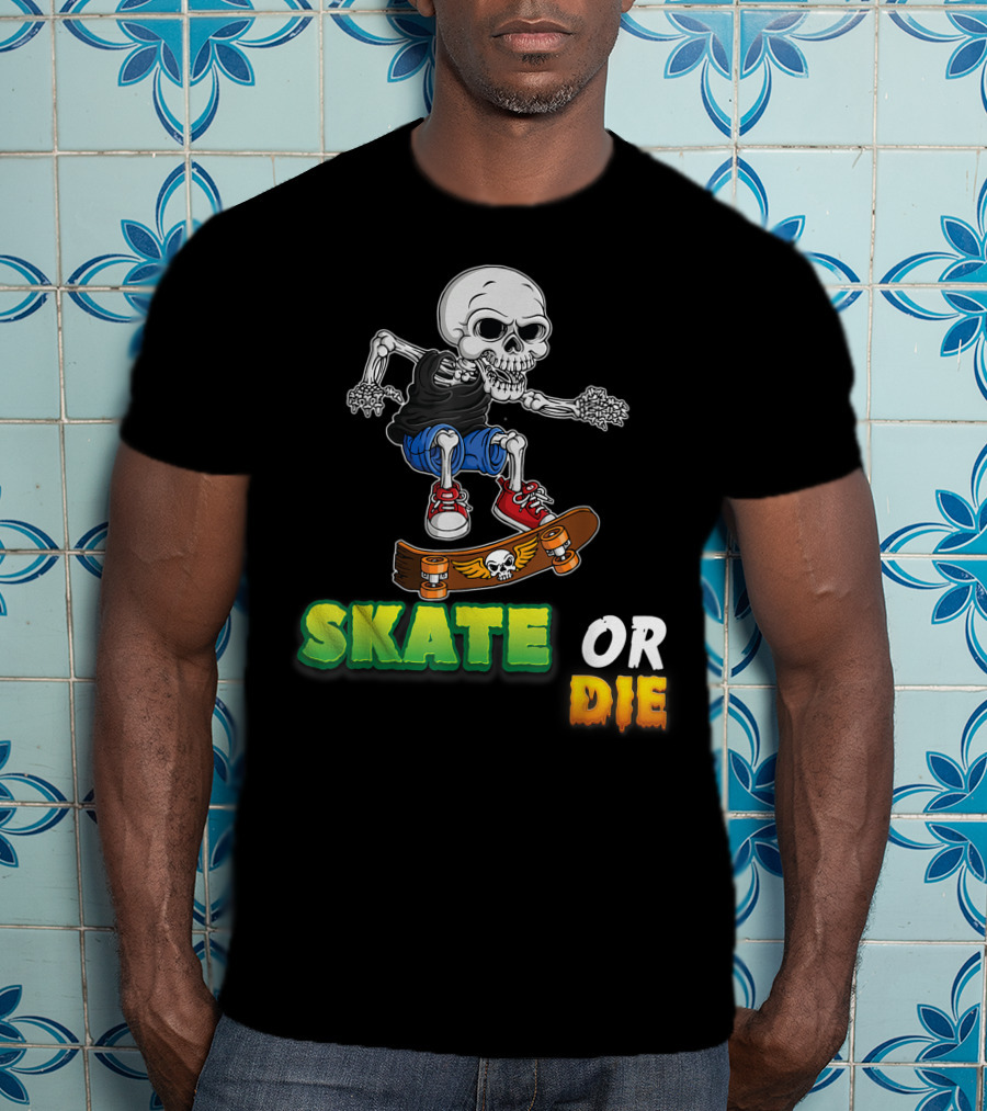 Skate Or Die Skeleton Skating Skull On Skateboard T-Shirt