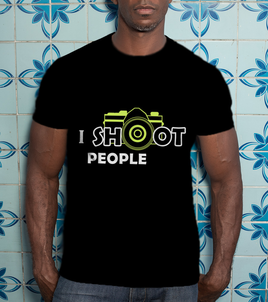 I Shoot People Camera Enthusiast Photography Humor T-Shirt