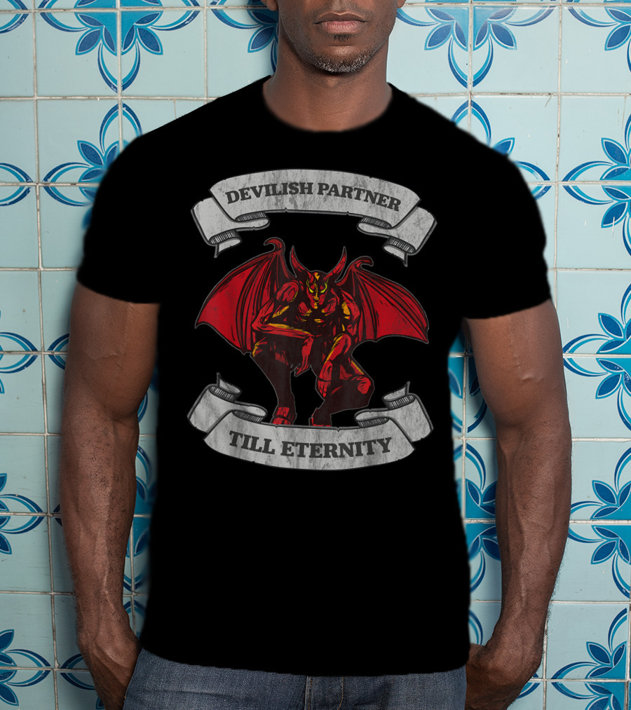 Devilish Partner Till Eternity Demon Couple T-Shirt