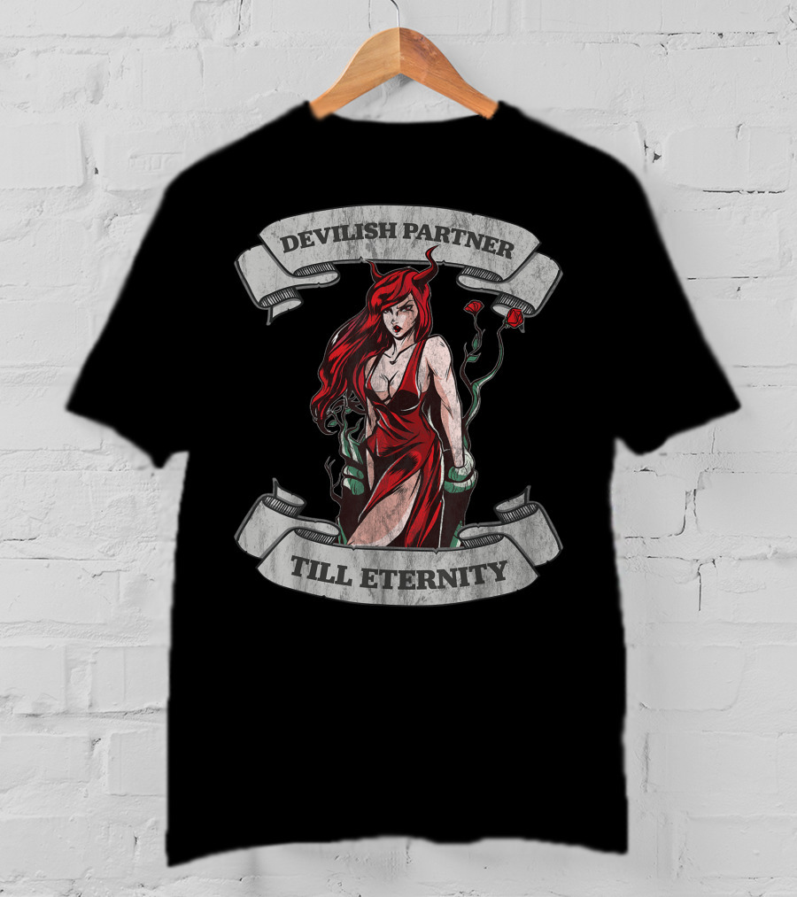 Devilish Partner Till Eternity Demon Succubus Couple T-Shirt